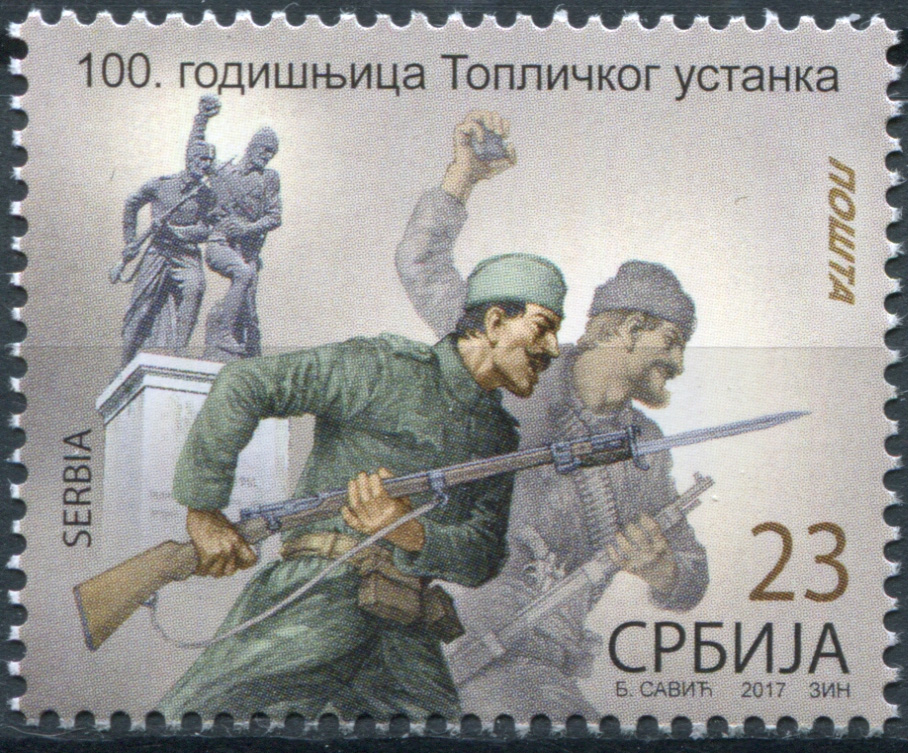 Serbia. 2017. 100th Anniversary of Toplica Uprising (MNH **) Stamp