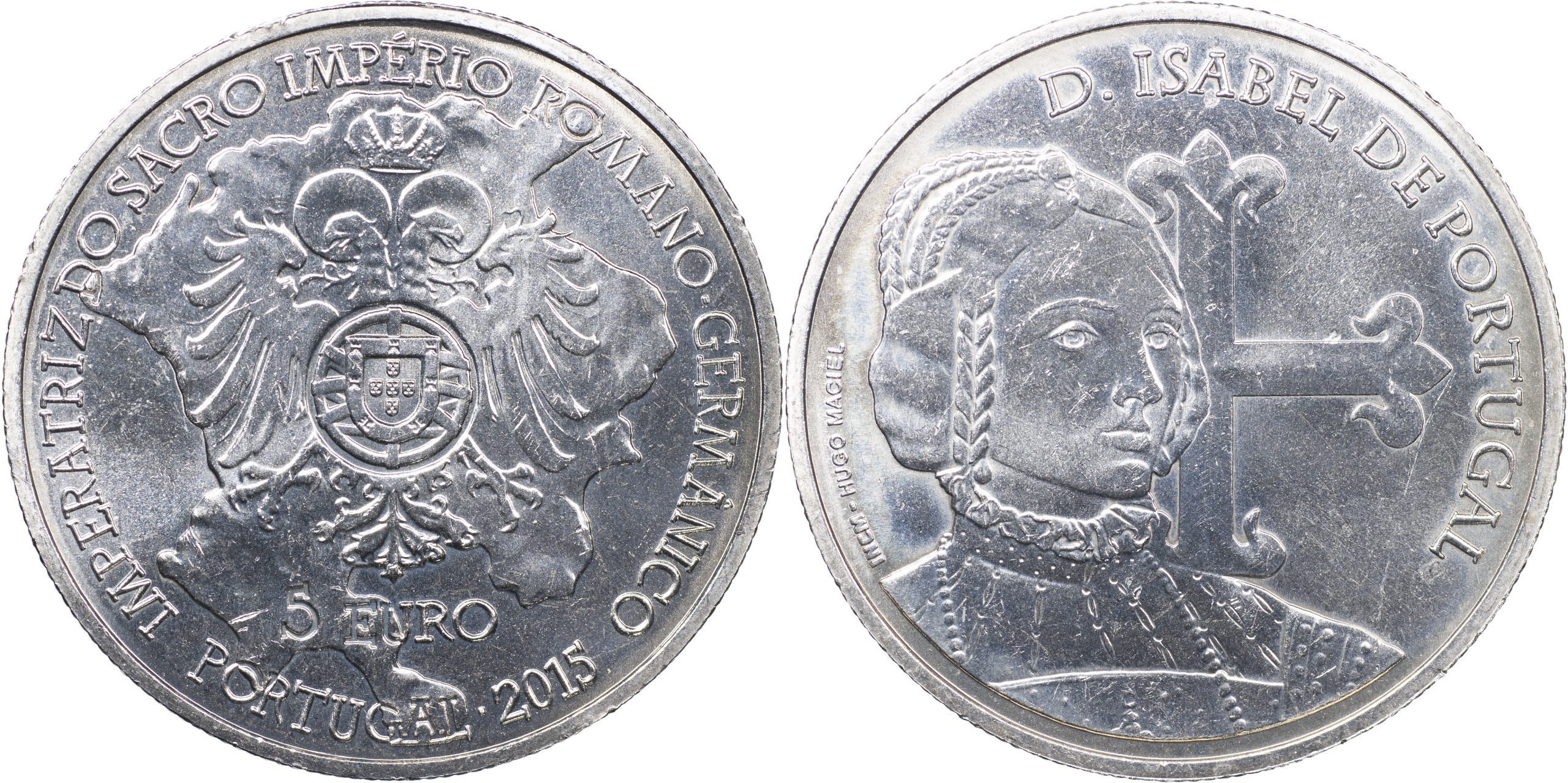 Португалия Монета 5 евро. 2015 (Unc) Императрица Изабелла Португальская